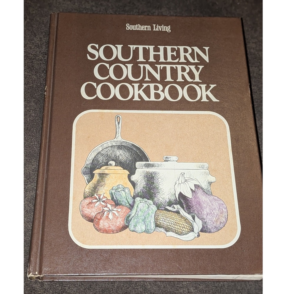 Southern Living Southern Country Cookbook 1975 Hardcover Oxmoor House Vintage